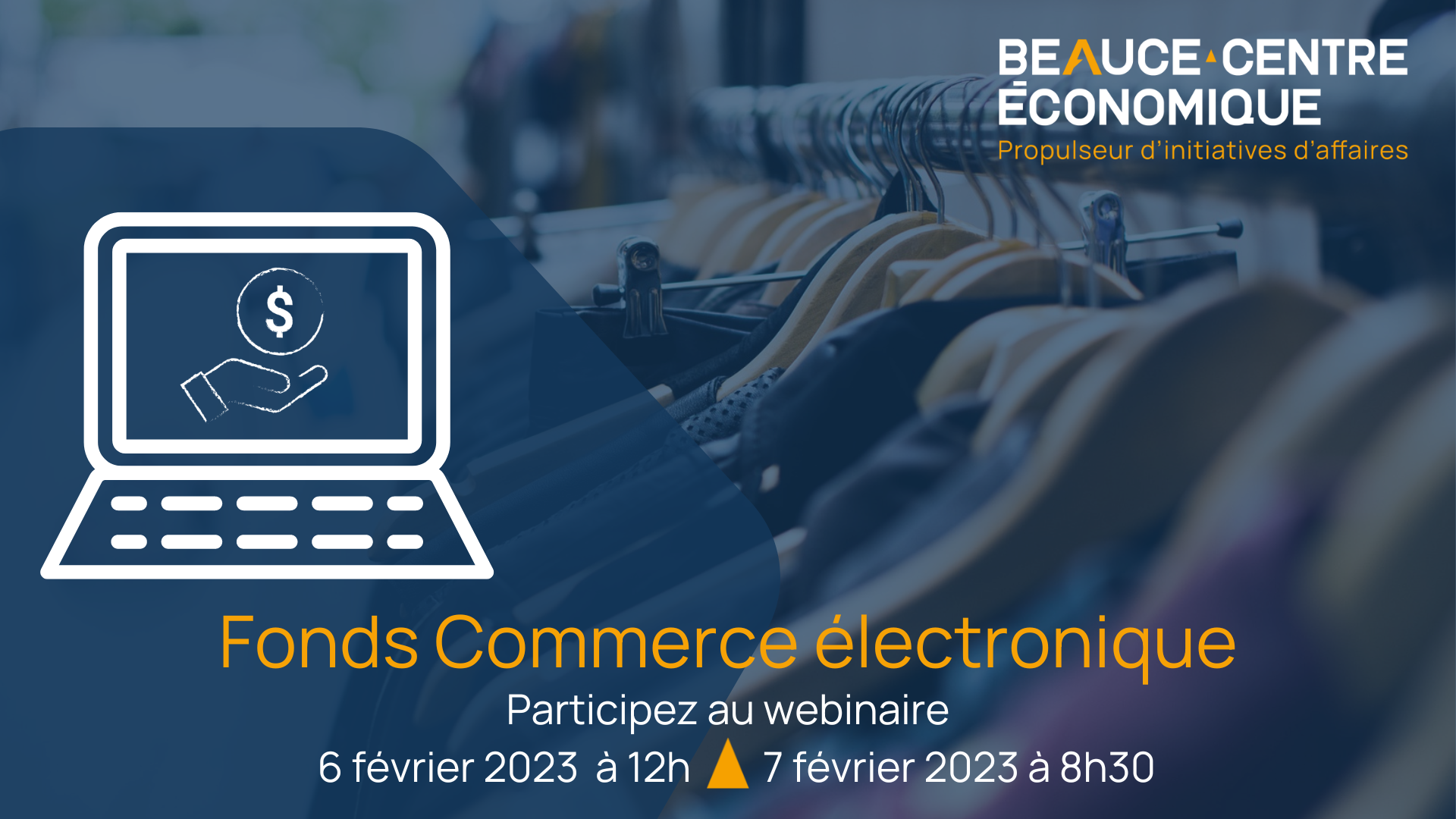 Webinaire - Nouveau Fonds Commerce électronique de Beauce-Centre Économique (7 février 2023)
